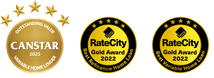 Canstar 2025 Outstanding value for variable home lender, RateCity Gold award 2022 for Best refinance home loan, RateCity gold award 2022 for Best Variable home loan